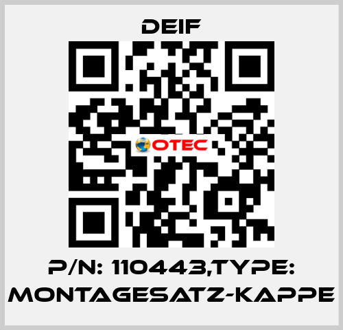 P/N: 110443,Type: MONTAGESATZ-KAPPE Deif