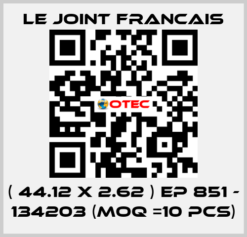 ( 44.12 X 2.62 ) EP 851 - 134203 (MOQ =10 pcs) LE JOINT FRANCAIS