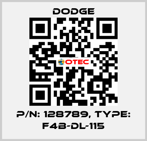 p/n: 128789, Type: F4B-DL-115 Dodge