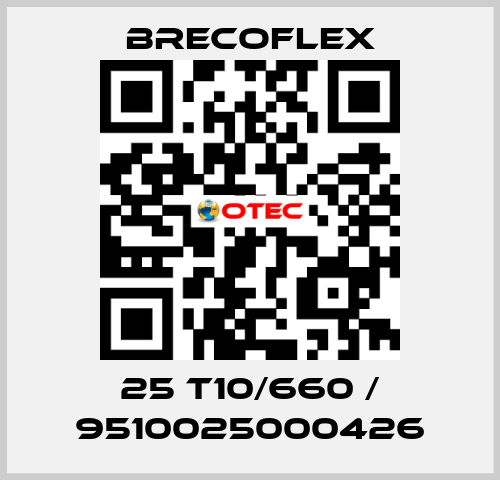 25 T10/660 / 9510025000426 Brecoflex