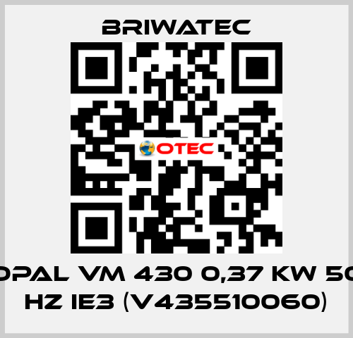 OPAL VM 430 0,37 kW 50 Hz IE3 (V435510060) Briwatec