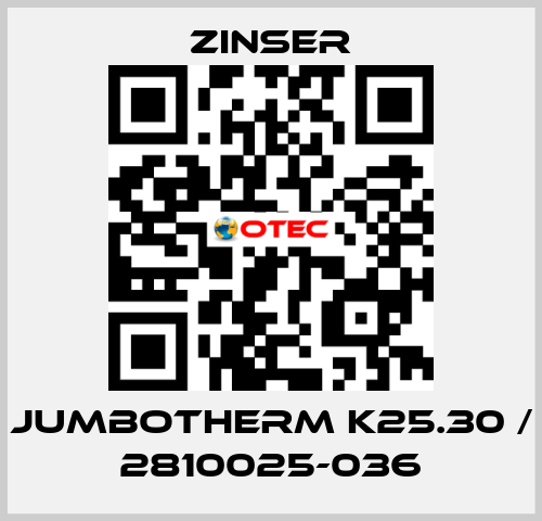 JUMBOTHERM K25.30 / 2810025-036 Zinser