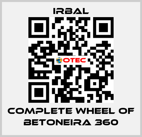 complete wheel of BETONEIRA 360 irbal