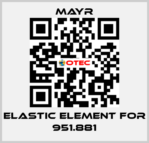 Elastic element for 951.881 Mayr