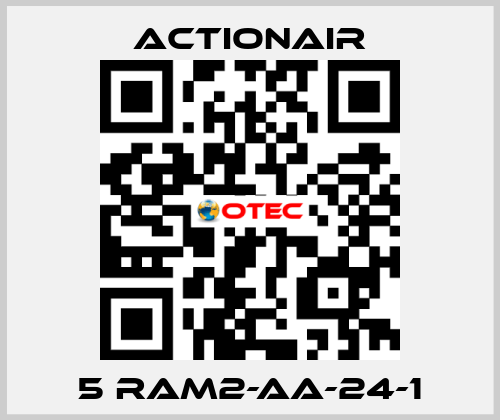 5 RAM2-AA-24-1 Actionair