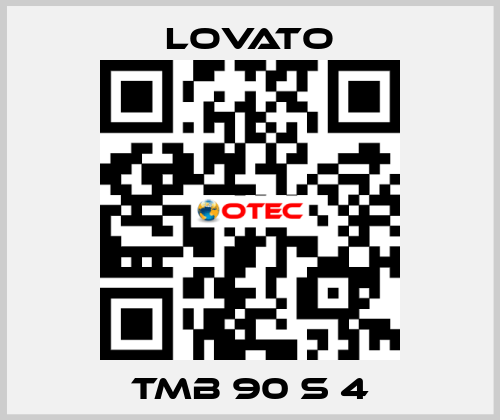 TMB 90 S 4 Lovato