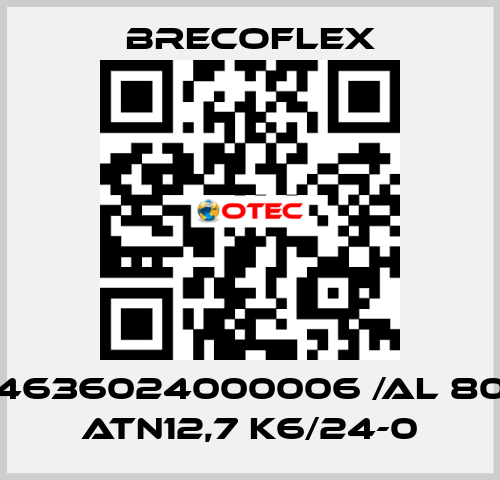 4636024000006 /Al 80 ATN12,7 K6/24-0 Brecoflex