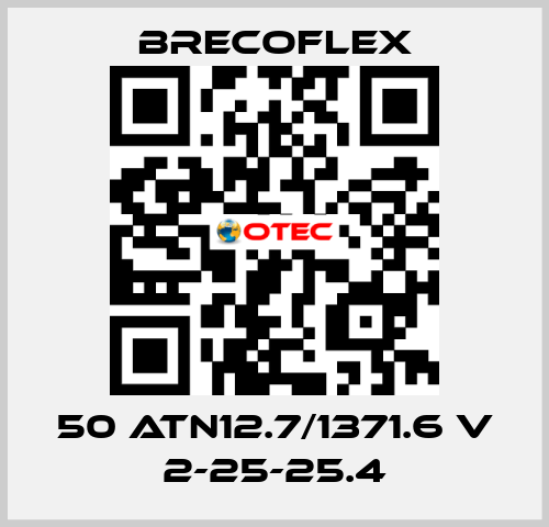 50 ATN12.7/1371.6 V 2-25-25.4 Brecoflex